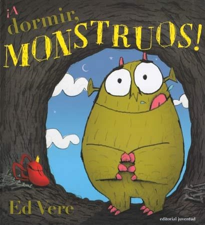 A DORMIR MONSTRUOS | 9788426138903 | VERE, ED | Llibreria La Gralla | Llibreria online de Granollers