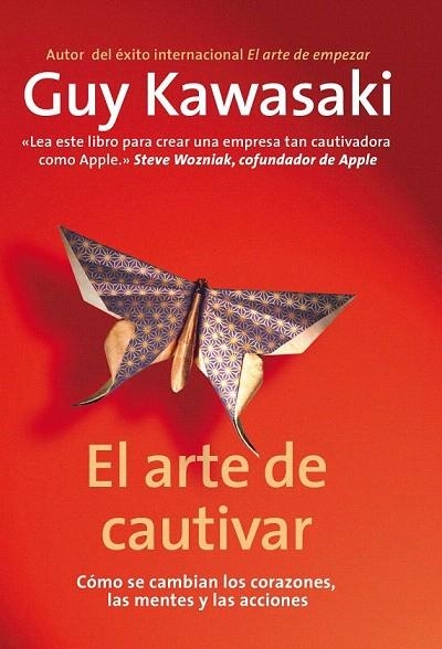 ARTE DE CAUTIVAR, EL | 9788498751666 | KAWASAKI, GUY | Llibreria La Gralla | Librería online de Granollers