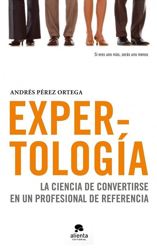 EXPERTOLOGÍA | 9788492414505 | PÉREZ ORTEGA, ANDRÉS | Llibreria La Gralla | Llibreria online de Granollers