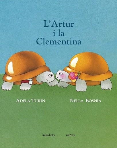 ARTUR I LA CLEMENTINA, L' | 9788415170174 | TURIN, ADELA; BOSNIA, NELLA | Llibreria La Gralla | Llibreria online de Granollers