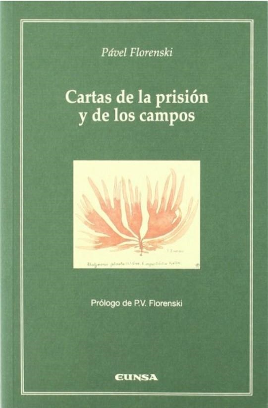 CARTAS DE LA PRISION Y DE LOS CAMPOS | 9788431322922 | FLORENSKI, PAVEL | Llibreria La Gralla | Llibreria online de Granollers