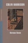 HAVANA ROOM (LITERATURA 282) | 9788439714200 | HARRISON, COLIN | Llibreria La Gralla | Llibreria online de Granollers