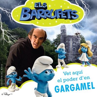 BARRUFETS, ELS. VET AQUI EL PODER D'EN GARGAMEL | 9788415267416 | PEYO | Llibreria La Gralla | Llibreria online de Granollers