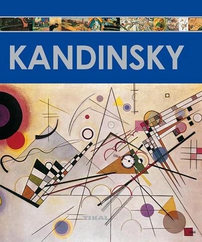 KANDINSKY | 9788499280257 | TRIADÓ SUBIRANA, XAVIER | Llibreria La Gralla | Librería online de Granollers