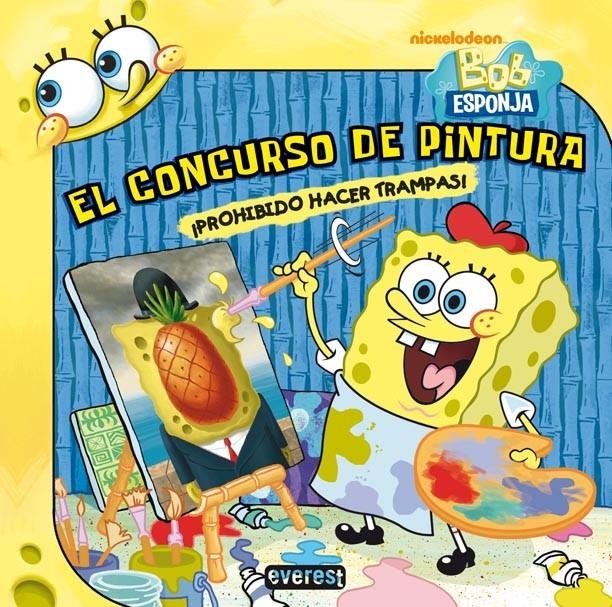 BOB ESPONJA EL CONCURSO DE PINTURA | 9788444168210 | Llibreria La Gralla | Llibreria online de Granollers