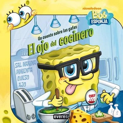 BOB ESPONJA EL OJO DEL COCINERO | 9788444168234 | Llibreria La Gralla | Llibreria online de Granollers