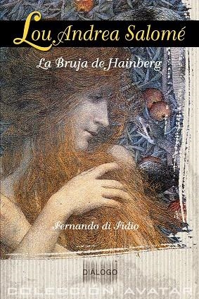 LOU ANDREA SALOME. LA BRUJA DE HAINBERG | 9788495333797 | DI FIDIO, FERNANDO | Llibreria La Gralla | Llibreria online de Granollers