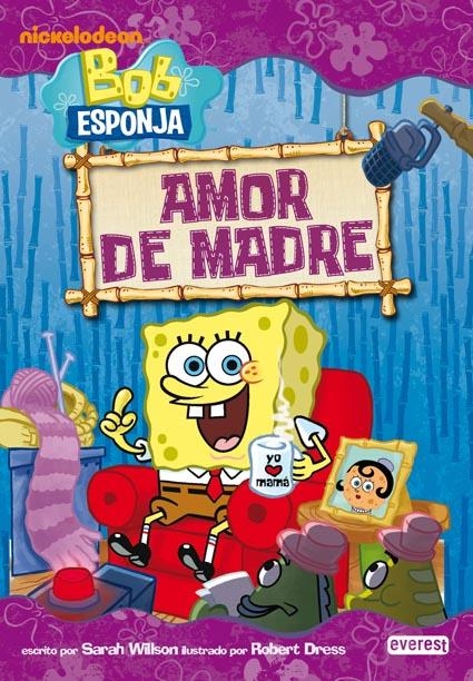 AMOR DE MADRE. BOB ESPONJA | 9788444165646 | WILLSON, SARAH | Llibreria La Gralla | Llibreria online de Granollers