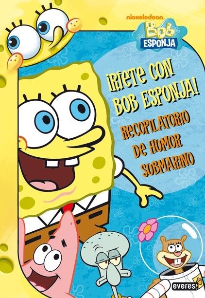 RÍETE CON BOB ESPONJA. RECOPILATORIO DE HUMOR SUBMARINO | 9788444167282 | NICKELODEON/DAVID LEWMAN/DAVID FAIN | Llibreria La Gralla | Llibreria online de Granollers