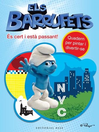 BARRUFETS, ELS. ES CERT I ESTA PASSANT | 9788415267379 | PEYO | Llibreria La Gralla | Llibreria online de Granollers