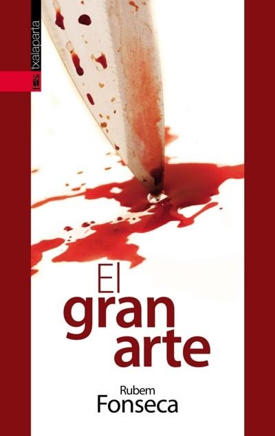 GRAN ARTE, EL | 9788481365276 | FONSECA, RUBEM | Llibreria La Gralla | Llibreria online de Granollers