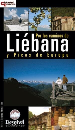 POR LOS CAMINOS DE LIEBANA Y PICOS DE EUROPA | 9788498290196 | ALVAREZ, PEDRO | Llibreria La Gralla | Llibreria online de Granollers