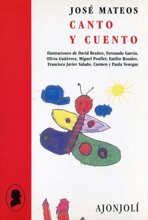 CANTO Y CUENTO | 9788475178486 | MATEOS, JOSE | Llibreria La Gralla | Librería online de Granollers