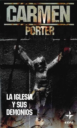 IGLESIA Y SUS DEMONIOS, LA | 9788441417731 | PORTER, CARMEN | Llibreria La Gralla | Llibreria online de Granollers