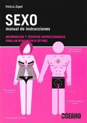 SEXO MANUAL DE INSTRUCCIONES | 9788475567204 | ZOPOL, FELICIA | Llibreria La Gralla | Llibreria online de Granollers