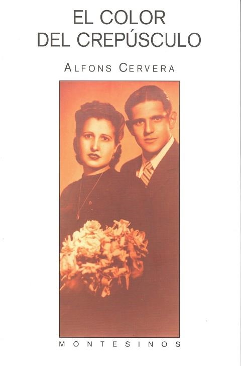 COLOR DEL CREPUSCULO, EL | 9788496356283 | CERVERA, ALFONS | Llibreria La Gralla | Librería online de Granollers