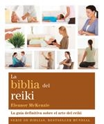 BIBLIA DEL REIKI, LA | 9788484453710 | MCKENZIE, ELEANOR | Llibreria La Gralla | Llibreria online de Granollers