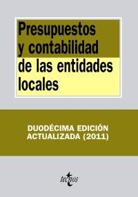 PRESUPUESTOS Y CONTABILIDAD DE LAS ENTIDADES LOCALES (12ª ED. 2011) | 9788430953950 | Llibreria La Gralla | Llibreria online de Granollers