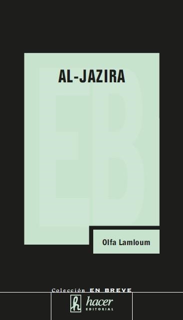 AL-JAZIRA | 9788488711861 | LAMLOUM, OLFA | Llibreria La Gralla | Librería online de Granollers