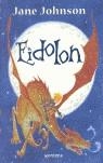 EIDOLON | 9788484413332 | JOHNSON, JANE | Llibreria La Gralla | Llibreria online de Granollers