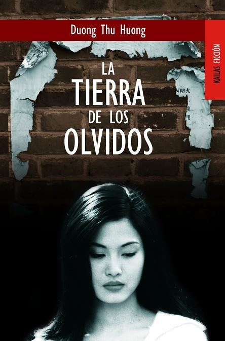 TIERRA DE LOS OLVIDOS, LA (FICCION 31) | 9788489624160 | THU HUONG, DUONG | Llibreria La Gralla | Llibreria online de Granollers