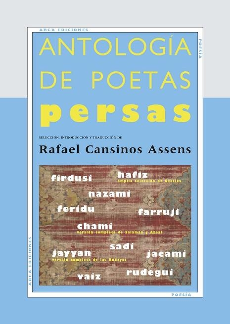 ANTOLOGIA DE POETAS PERSAS | 9788493497620 | CANSINOS ASSENS, RAFAEL | Llibreria La Gralla | Llibreria online de Granollers