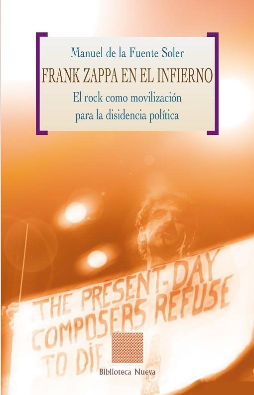 FRANK ZAPPA EN EL INFIERNO | 9788497425926 | DE LA FUENTE SOLER, MANUEL | Llibreria La Gralla | Llibreria online de Granollers