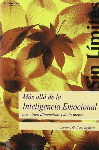 MAS ALLA DE LA INTELIGENCIA EMOCIONAL | 9788497325073 | GUILERA AGÜERA, LLORENÇ | Llibreria La Gralla | Llibreria online de Granollers