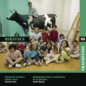 FRAGMENTOS 03. MIRAVACA | 9788480638487 | Llibreria La Gralla | Llibreria online de Granollers