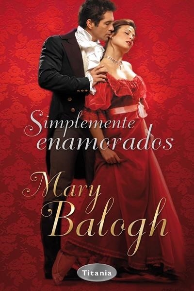 SIMPLEMENTE ENAMORADOS | 9788496711037 | BALOGH, MARY | Llibreria La Gralla | Llibreria online de Granollers