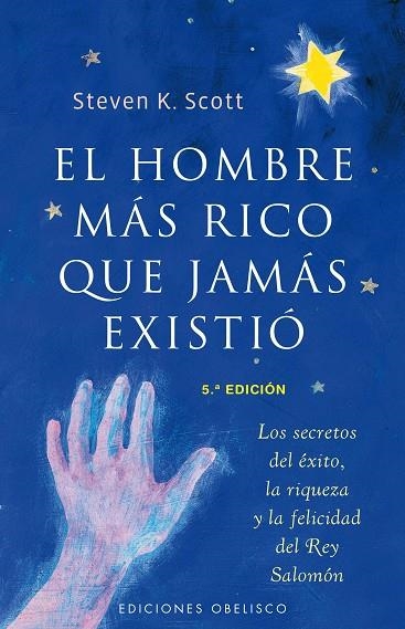 HOMBRE MAS RICO QUE JAMAS EXISTIO, EL | 9788497773256 | SCOTT, STEVEN K. | Llibreria La Gralla | Librería online de Granollers