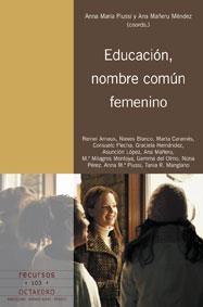 EDUCACION NOMBRE COMUN FEMENINO (RECURSOS, 103) | 9788480638531 | PIUSSI, A.M.; MAÑERU MENDEZ, A. | Llibreria La Gralla | Llibreria online de Granollers