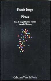 PIEZAS (VISOR DE POESIA, 201) | 9788475222011 | PONGE, FRANCIS | Llibreria La Gralla | Llibreria online de Granollers