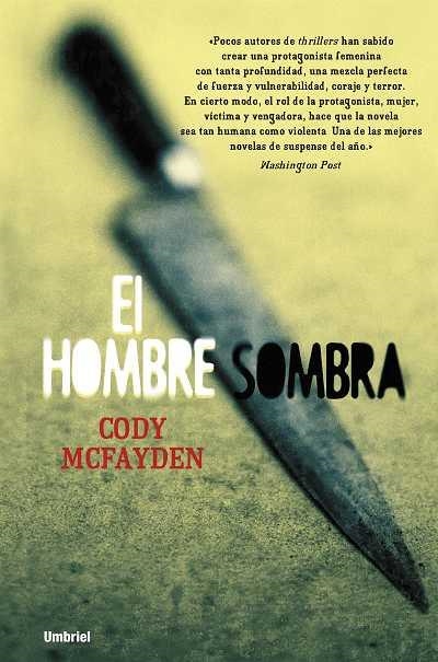 HOMBRE SOMBRA, EL | 9788489367210 | MC FADYEN, CODY | Llibreria La Gralla | Llibreria online de Granollers