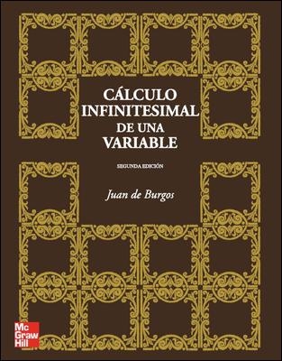 CALCULO INFINITESIMAL DE UNA VARIABLE | 9788448156343 | DE BURGOS, JUAN | Llibreria La Gralla | Llibreria online de Granollers