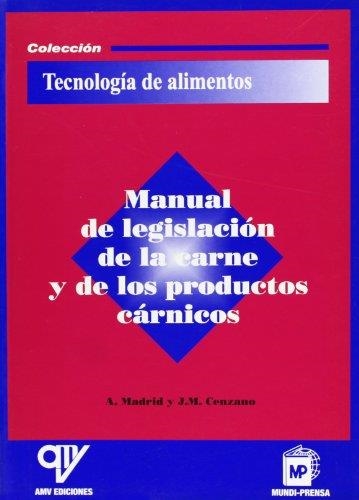 MANUAL DE LEGISLACION DE LA CARNE Y DE LOS PRODUCTOS CARNICO | 9788471149978 | MADRID VICENTE, ANTONIO; MADRID CENZANO, JAVIER | Llibreria La Gralla | Llibreria online de Granollers