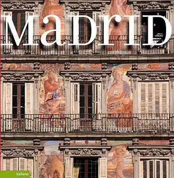 MADRID (ITALIANO) | 9788484782407 | Llibreria La Gralla | Llibreria online de Granollers