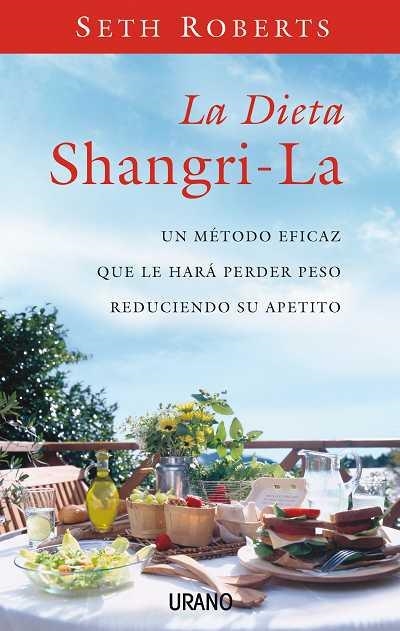 DIETA SHANGRI-LA, LA | 9788479536428 | ROBERTS, SETH | Llibreria La Gralla | Llibreria online de Granollers