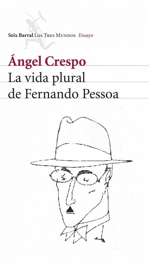 VIDA PLURAL DE FERNANDO PESSOA, LA | 9788432209024 | CRESPO, ANGEL | Llibreria La Gralla | Llibreria online de Granollers