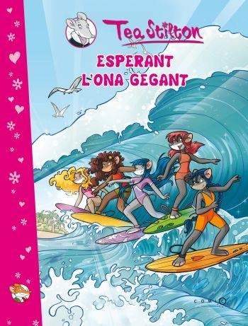 ESPERANT L'ONA GEGANT (COMIC BOOKS) | 9788499325231 | STILTON, TEA | Llibreria La Gralla | Librería online de Granollers