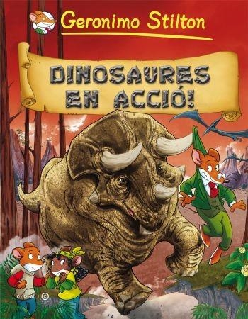 DINOSAURES EN ACCIÓ (CÒMIC GERONIMO STILTON) | 9788499323350 | STILTON, GERONIMO | Llibreria La Gralla | Llibreria online de Granollers