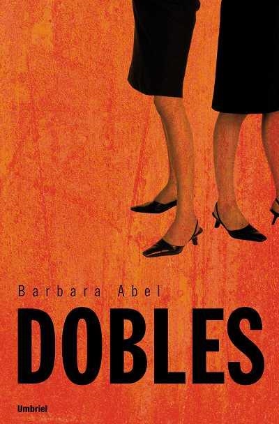 DOBLES | 9788489367241 | ABEL, BARBARA | Llibreria La Gralla | Llibreria online de Granollers