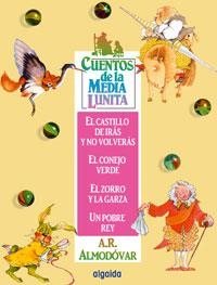 CUENTOS DE LA MEDIA LUNITA 5 | 9788484334798 | ALMODOVAR, A.R. | Llibreria La Gralla | Llibreria online de Granollers