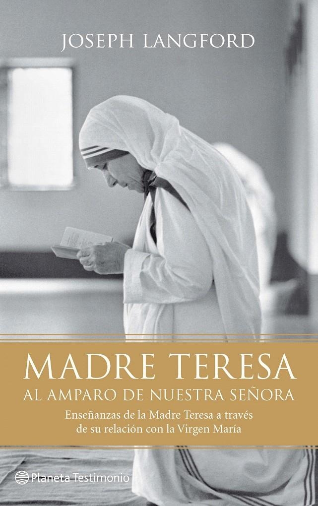 MADRE TERESA. AL AMPARO DE NUESTRA SEÑORA | 9788408095965 | LANGFORD, JOSEPH | Llibreria La Gralla | Librería online de Granollers