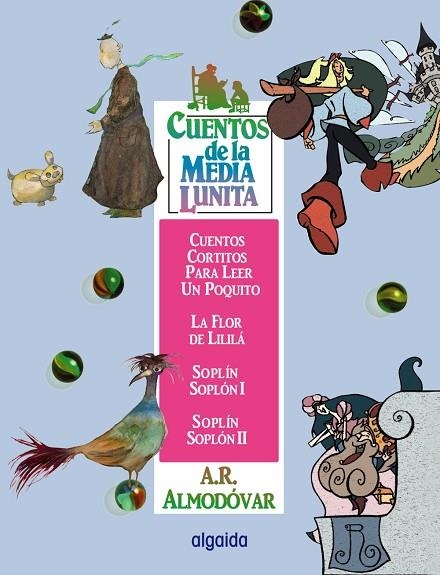 CUENTOS DE LA MEDIA LUNITA 15 | 9788484336501 | ALMODOVAR, A.R. | Llibreria La Gralla | Llibreria online de Granollers