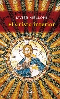 CRISTO INTERIOR  | 9788425427015 | MELLONI, JAVIER | Llibreria La Gralla | Llibreria online de Granollers