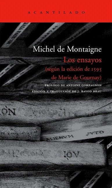 ENSAYOS, LOS (ACANTILADO, 153) | 9788496834170 | MONTAIGNE, MICHEL | Llibreria La Gralla | Librería online de Granollers