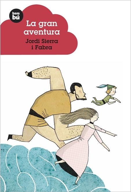 GRAN AVENTURA, LA (BAMBU, 6) | 9788483430217 | SIERRA I FABRA, JORDI | Llibreria La Gralla | Llibreria online de Granollers