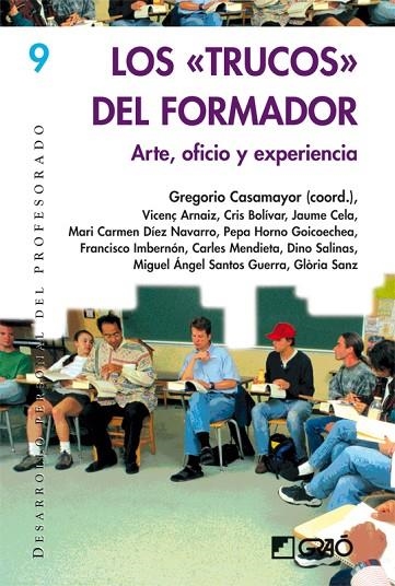 TRUCOS DEL FORMADOR, LOS. ARTE OFICIO Y EXPERIENCIA | 9788478274888 | CASAMAYOR, GREGORIO (COORD.) | Llibreria La Gralla | Librería online de Granollers