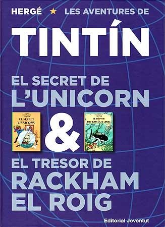 SECRET DE L'UNICORN / TRESOR DE RACKHAM EL ROIG (LES AVENTURES DE TÍNTIN) | 9788426138699 | HERGE | Llibreria La Gralla | Llibreria online de Granollers